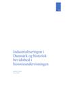 Industrialiseringen i Danmark og historisk bevidsthed i historieundervisningen